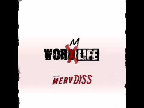 Worm life ( Impact merv diss )