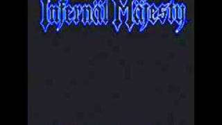 Infernal Majesty- Into the Unknown