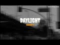 Maroon 5 - Daylight (speed up) tiktok version