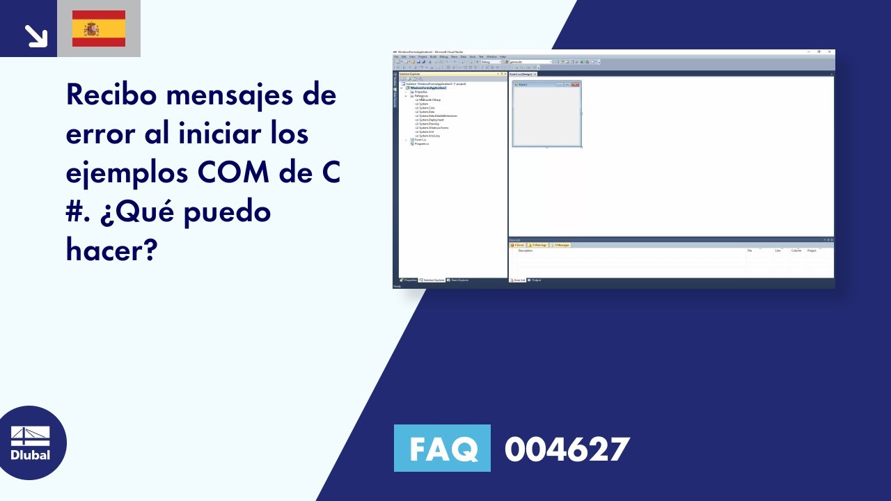 [ES] FAQ 004627 | Recibo mensajes de error al iniciar los ejemplos COM de C #. ¿Qué puedo hacer...