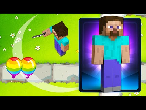 Minecraft Steve in Bloons TD 6!