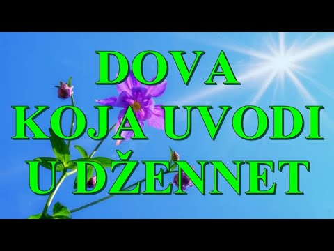 DOVA KOJA UVODI U DŽENNET
