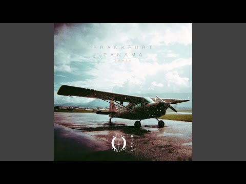 Frankfurt Panama Remix (feat. Kimmv) (Remix)