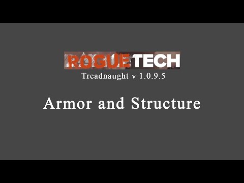 Roguetech Armor and Structure Guide