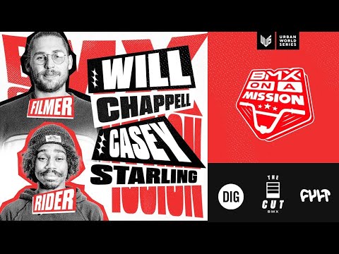 CASEY STARLING - BMX ON A MISSION | Entry