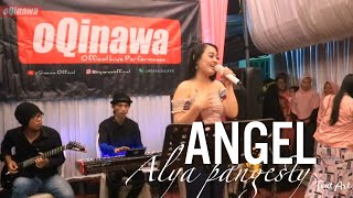 Download lagu ANGEL - Alya pangesty - oQinawa Live Music ( Cover ) mp3