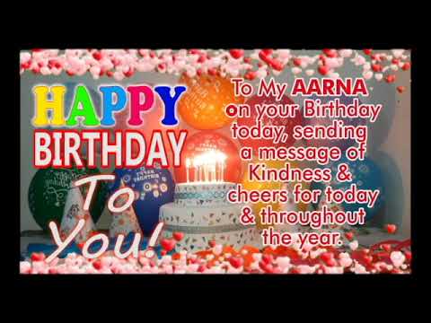 Happy Birthday AARNA | Aarna Birthday Song