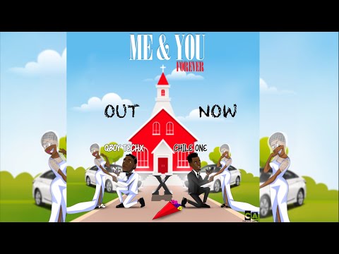 Me And You Forever ft. Chile One MrZambia - Me And You Forever (Official Audio) Chile One New Song