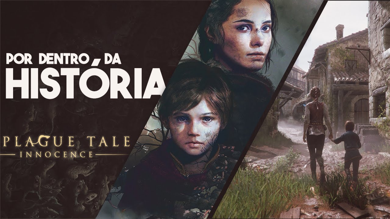 A HISTÓRIA DE A PLAGUE TALE: INNOCENCE