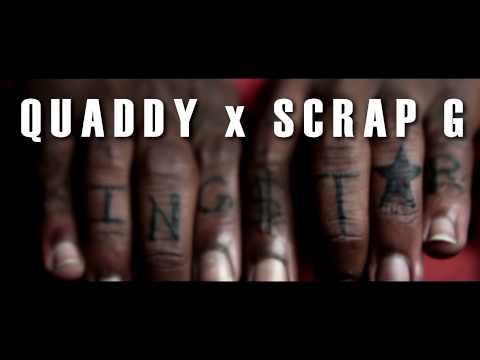 Star x Quaddy x Scrap G - KING STAR GANG