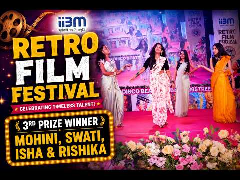 A Dance Performance by Mohini, Swati, Isha & Rishika, 3rd Prize winner at Retro Film Festival.