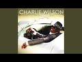 Thinkin' Of You - Charlie Wilson