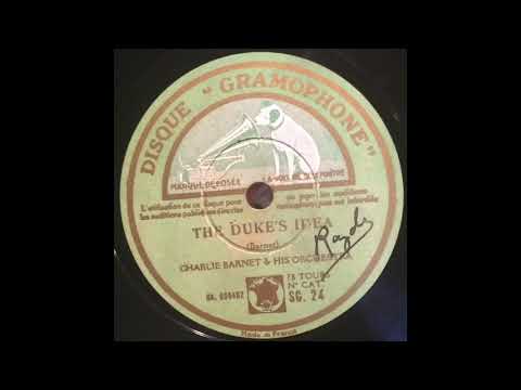 Charlie Barnet & His Orchestra - The Duke's Idea - 78 Tours