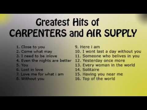 Carpenters and AirSupply Greatest Hits Medley NONSTOP