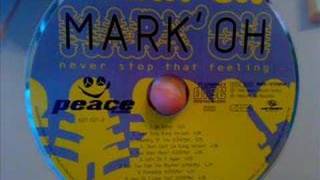 MARK'OH - FRIENDSHIP