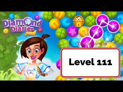 Diamond Diaries Saga Level 111 - No Boosters