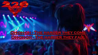 220 Volt - The Harder They Come (Lyric Video) #220volt #hardrock #lyrics