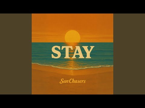 Stay