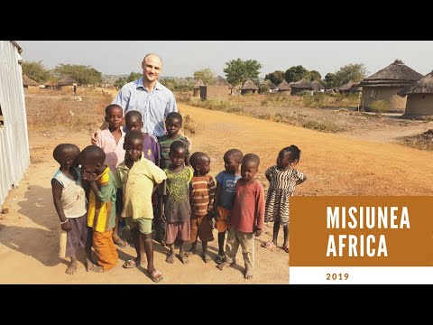Misiunea în Africa Tabăra de Refugiați Sud Sudanezi 2019 cu Radu Blendareco