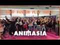 KPOP RANDOM PLAY DANCE - ANIMASIA 2022