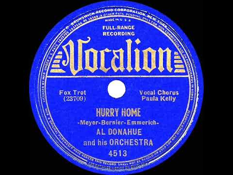 1938 Al Donahue - Hurry Home (Paula Kelly, vocal)