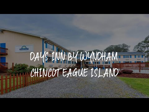 Days Inn by Wyndham Chincoteague Island Review - Chincoteague , United States of America