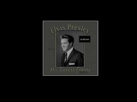 Elvis Presley - His Latest Flame (1961 Take 2)