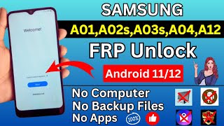 Samsung Galaxy A01,A02s,A03s,A04,A12 || Android 11,12 || FRP Unlock || Google Account Bypass in 2023