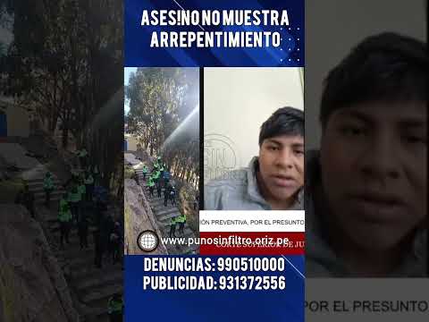 #AZÁNGARO AS3SINO DE DOS ADOLESCENTES EN EL CERRO CHOQUECHAMBI NO MUESTRA ARREPENTIMIENTO