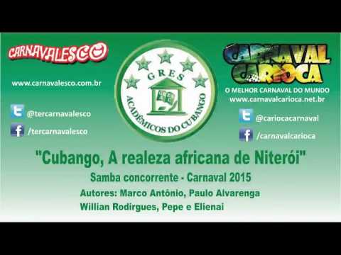 Acadêmicos do Cubango 2015 - Parceria de Marco Antonio