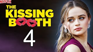 The Kissing Booth 4 Trailer, Release Date (2022)