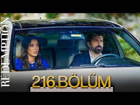 Esaret 216. Bölüm | Redemption Episode 216