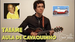 Afinação de Cavaco - Taiane, por João Felippe - aula