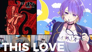 【Cover】Maroon 5 | This Love - Moona Hoshinova (ムーナ・ホシノヴァ)