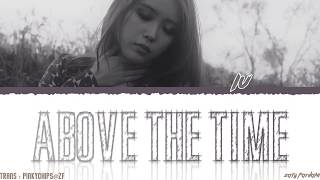 Download lagu IU (아이유) - 'ABOVE THE TIME' (시간의 바깥) Lyrics [Color Coded_Han_Rom_Eng] mp3