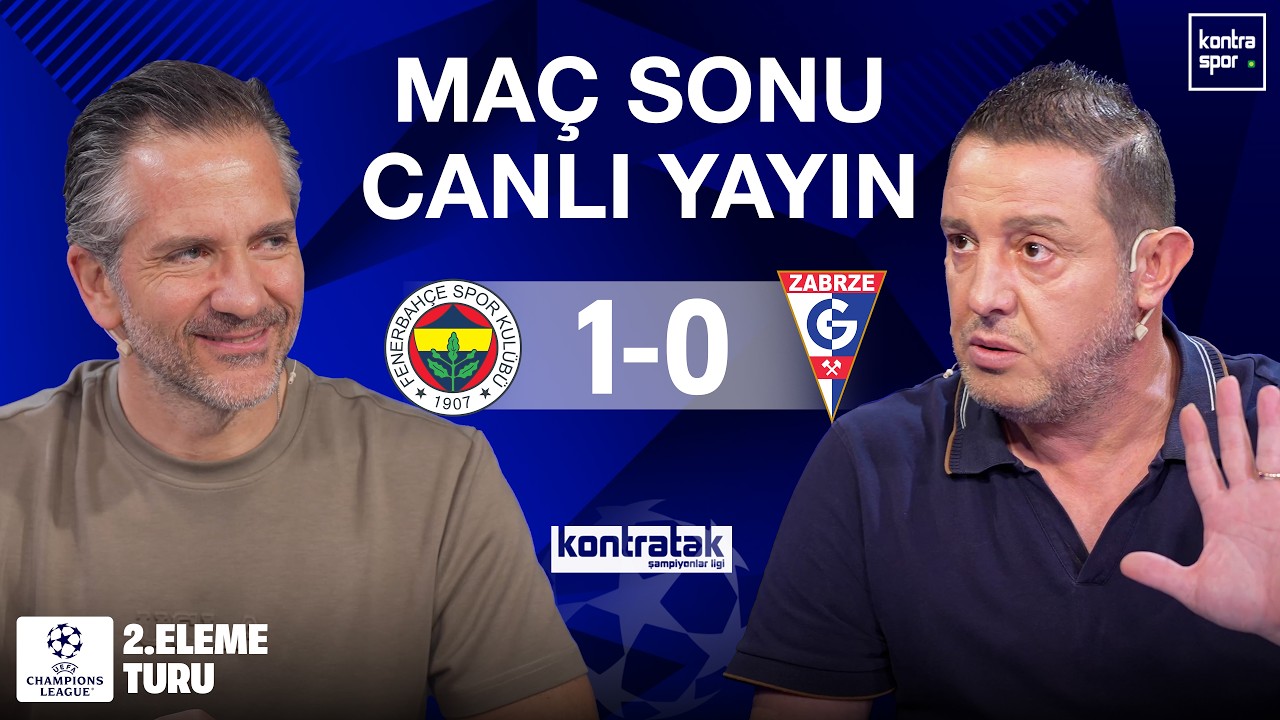 🔴 CANLI | Fenerbahçe - Górnik Zabrze Maç Sonu | Nihat Kahveci, Nebil Evren | Kontratak