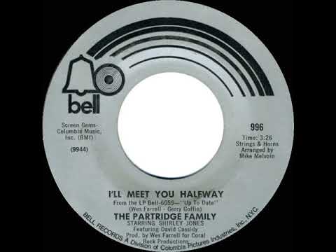 1971 HITS ARCHIVE: I’ll Meet You Halfway - Partridge Family (a #2 record--mono 45)