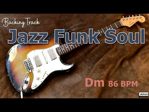 Jazz Funk Soul ／Backing Track (Dm 86 BPM)