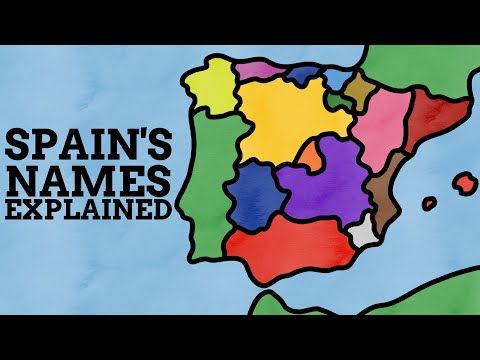 How Did The Regions Of Spain Get Their Names?