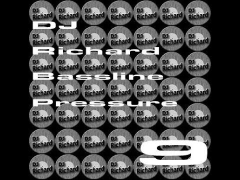 DJ Richard - Bassline Pressure 9 Oldskool Speed Garage mix '97-'99 75mins - 2003
