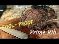 Fool Proof Prime Rib