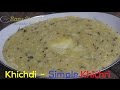 FAST RECIPE How To Cook Khichdi Simple Khichri In Pressure Cooker