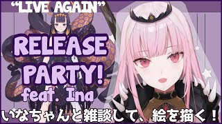 【SONG RELEASE PARTY】"Live Again" 雑談 and Drawing feat. G*cci Tentacles a.k.a. Ninomae Ina'nis! Thumbnail for 【SONG RELEASE PARTY】"Live Again" 雑談 and Drawing feat. G*cci Tentacles a.k.a. Ninomae Ina'nis!