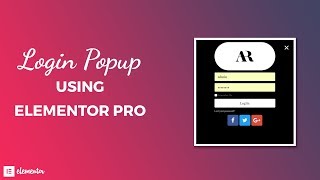 How to Create a Login Popup Using Elementor Pro Popup Builder