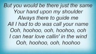 Judds - Calling In The Wind Lyrics