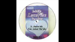 Iz & Diz  -  Love Vibe (Jimpster Mix)