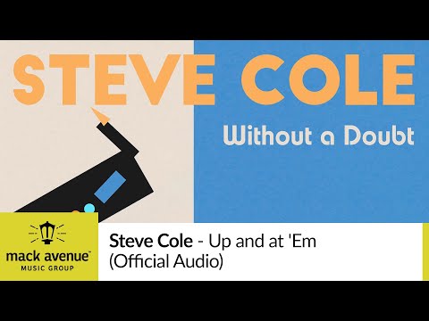 Steve Cole - Up and at 'Em (Official Audio)
