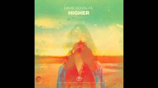 David Douglas - Higher (Weval remix)