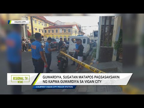 Regional TV News: Biruan ng magkatrabahong security guard, humantong sa pananaksak