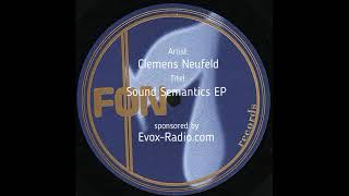 Clemens Neufeld "Sound Semantics" EP - Amboss (FÖN 007)